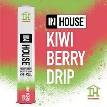 In House | 0.75g Kiwi Berry Drip Infused Preroll